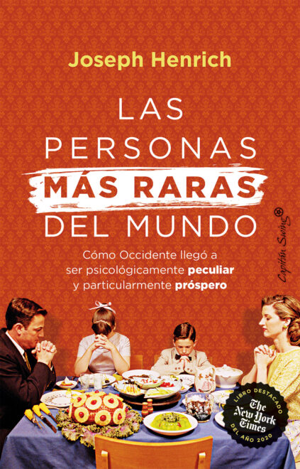 Portada del libro 'Las personas más raras del mundo', de Joseph Henrich 