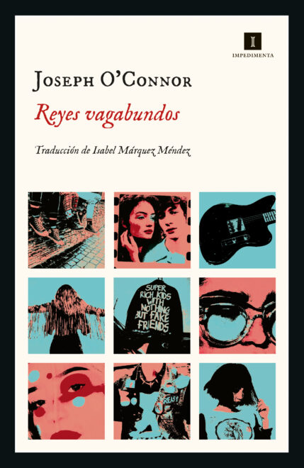 Portada de 'Reyes vagabundos' (Joseph O'Connor).